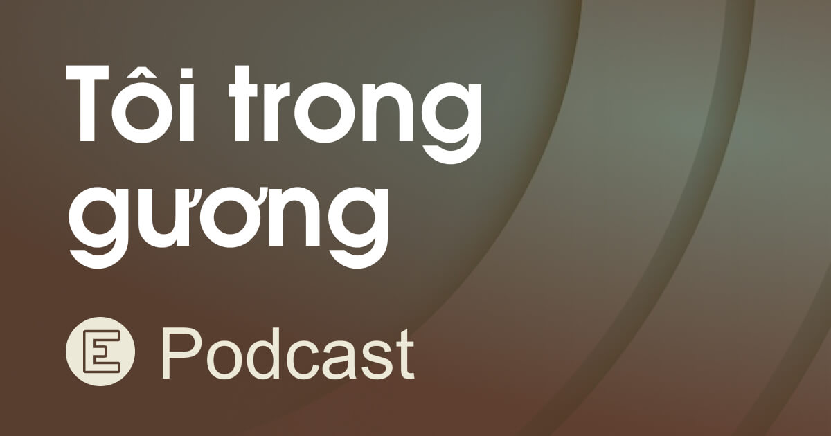 Hành trình trưởng thành cùng "Tôi trong gương"